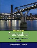 Prealgebra with MathZone Access Code di Barry Bergman, Stefan Baratto edito da McGraw-Hill Science/Engineering/Math