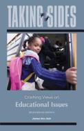 Clashing Views on Educational Issues di James Noll edito da Dushkin/McGraw-Hill