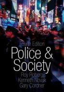 Police And Society di Roy R. Roberg, Kenneth Novak, Gary W. Cordner edito da Oxford University Press