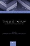 Time And Memory edito da Oxford University Press