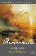 Romanticism di Simon Bainbridge edito da Macmillan Education UK