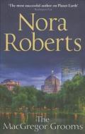 The Macgregor Grooms di Nora Roberts edito da Harpercollins Publishers