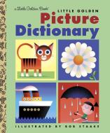 Little Golden Picture Dictionary di Golden Books edito da GOLDEN BOOKS PUB CO INC