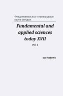 Fundamental and applied sciences today XVII. Vol. 1 di Spc Academic edito da Blurb