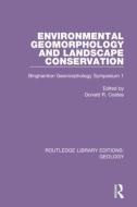 Environmental Geomorphology And Landscape Conservation edito da Taylor & Francis Ltd