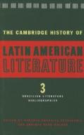 The Cambridge History Of Latin American Literature di Roberto Gonzalez Echevarria edito da Cambridge University Press