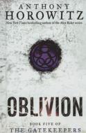 Oblivion di Anthony Horowitz edito da Turtleback Books