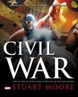 Civil War di Stuart Moore edito da Marvel Comics