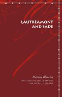 Lautr¿ont and Sade di Maurice Blanchot edito da Stanford University Press
