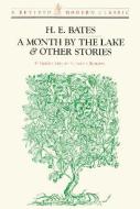 A Month by the Lake & Other Stories di H. E. Bates edito da NEW DIRECTIONS