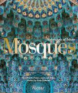 Mosques di Leyla Uluhanli edito da Rizzoli International Publications