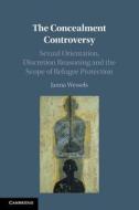 The Concealment Controversy di Janna Wessels edito da Cambridge University Press