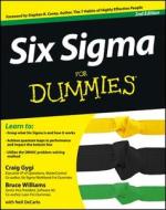 Six Sigma For Dummies di Craig Gygi, Neil DeCarlo, Bruce Williams edito da John Wiley & Sons Inc