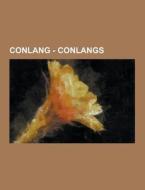 Conlang - Conlangs di Source Wikia edito da University-press.org