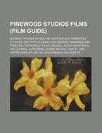 Pinewood Studios Films Film Guide : Bat di Source Wikipedia edito da Books LLC, Wiki Series