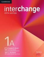 Interchange Level 1a Student's Book With Online Self-study di Jack C. Richards edito da Cambridge University Press