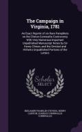 The Campaign In Virginia, 1781 di Benjamin Franklin Stevens, Henry Clinton, Charles Cornwallis Cornwallis edito da Palala Press