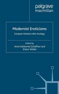 Modernist Eroticisms edito da Palgrave Macmillan UK