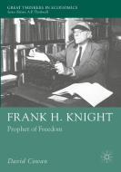 Frank H. Knight di David Cowan edito da Palgrave Macmillan UK