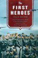 The First Heroes di Craig Nelson edito da Blackstone Audiobooks