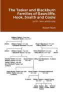 The Tasker and Blackburn Families of Rawcliffe, Hook, Snaith and Goole di Robert Ward edito da Lulu.com