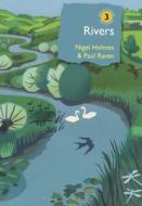 Rivers di Paul (Author) Raven, Nigel Holmes edito da Bloomsbury Publishing PLC