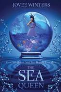 The Sea Queen di Jovee Winters edito da Createspace