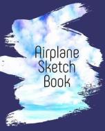 Airplane Sketch Book: Blank Journals to Write In, Doodle In, Draw in or Sketch In, 8 X 10, 150 Unlined Blank Pages (Blank Notebook & Diary) di Dartan Creations edito da Createspace Independent Publishing Platform