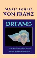 Dreams di Marie-Louise Von Franz edito da Shambhala