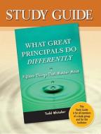 What Great Principals Do Differently: 15 Things That Matter Most di Beth Whitaker, Todd Whitaker, Jeffrey Zoul edito da Eye on Education