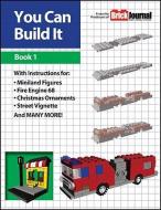 You Can Build It Book 1 di Joe Meno edito da Twomorrows Publishing