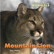 Mountain Lion di Jinny Johnson edito da SMART APPLE MEDIA
