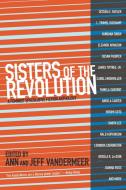 Sisters Of The Revolution edito da PM Press