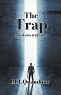 The Trap di M. I. Quandour edito da WINGSPAN PR