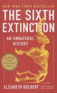 The 6th Extinction: An Unnatural History di Elizabeth Kolbert edito da PERFECTION LEARNING CORP