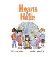 Hearts Full Of Hope di Bala Meera Bala edito da MB Publishing