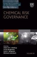 Chemical Risk Governance edito da Edward Elgar Publishing