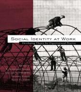 Social Identity at Work edito da Taylor & Francis Ltd