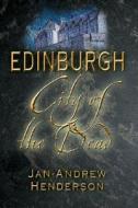 Edinburgh di Jan-Andrew Henderson edito da Black and White Publishing