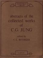 Abstracts of the Collected Works of C.G. Jung di C. G. Jung edito da Karnac Books