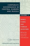 Corporate Governance in Central Europe and Russia di Roman Frydman, R. Frydman, C. W. Gray edito da Central European University Press