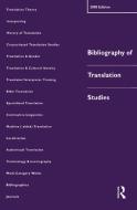 Bibliography of Translation Studies: 2000 di Lynne Bowker edito da Routledge