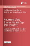 Proceedings of the Erasmus Scientific Days 2022 (ESD 2022): Cooperation and Research for Higher Education and Innovation edito da ATLANTIS PR