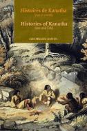 Histoires De Kanatha - Histories Of Kanatha di Georges Sioui edito da University Of Ottawa Press