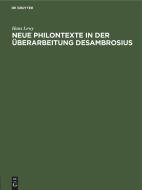 Neue Philontexte in der Überarbeitung Desambrosius di Hans Lewy edito da De Gruyter