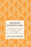 Emerging Economy Mnes di Joan Lilian Ogendo edito da Springer International Publishing Ag