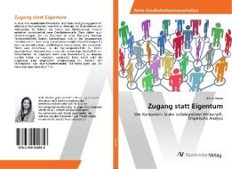 Zugang statt Eigentum di Britta Henke edito da AV Akademikerverlag