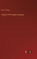 Analysis of the English Language di Plant I. Fleming edito da Outlook Verlag