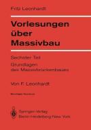Vorlesungen über Massivbau di F. Leonhardt edito da Springer Berlin Heidelberg
