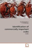 Identification of commercially important crabs di Soundarapandian P., D. Varadharajan edito da VDM Verlag